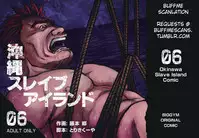 [BIG GYM (Fujimoto Gou, Toriki Kuuya)] Okinawa Slave Island 06 [English] [Buffme Scanlations] [Digital]