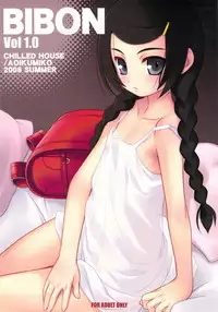 (C74) [CHILLED HOUSE (Aoi Kumiko)] BIBON VOL 1.0 (Various)