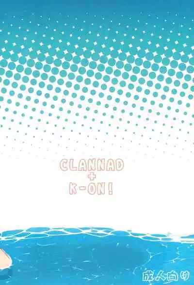 (C76) [Ki Kara Ochiru 3-Byou Mae (Yuuki Shin)] Konoha ga Ochiru 1-byou Mae (Clannad, K-On!)