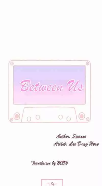 BETWEEN US Ch. 1-31