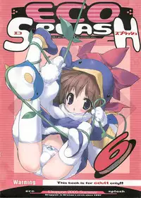 (C68) [Uropyon (Urotan)] Eco Splash 6 (Ecoko)