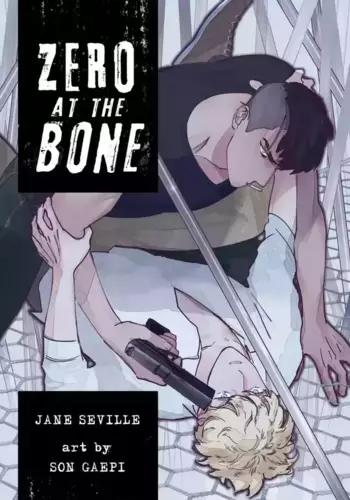 [Jane Seville, SON Gae Pi] Zero at the bone [EN]