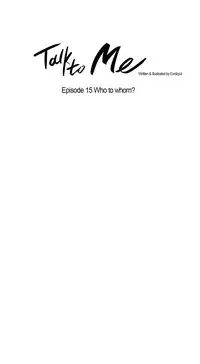 [Silverstar] Talk To Me Ch.1-27 (English) (Ongoing)