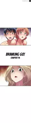 [Worin] Brawling Go Ch.0-22 (English) (YoManga) (Ongoing)
