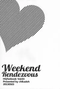 (SUPER22) [Chikadoh (Halco)] Weekend Rendezvous (Haikyuu!!)
