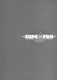 (SC41) [FANTASY WIND (Shinano Yura)] SuPE x FRO (Super Robot Wars OG Saga: Endless Frontier)