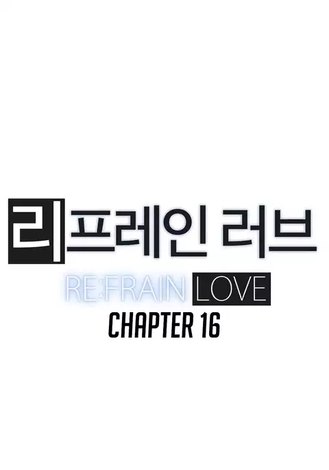 Refrain Love Ch.1-39