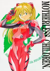 [Human High-Light Film (Various)] MOTHERLESS CHILDREN (Neon Genesis Evangelion)